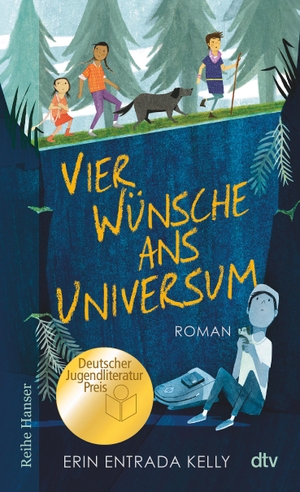 Kelly, Erin Entrada. Vier Wünsche ans Universum - Ausgezeichnet mit dem Deutschen Jugendliteraturpreis. dtv Verlagsgesellschaft, 2021.