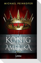 Der König von Amerika