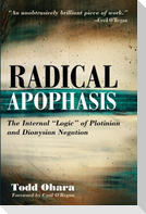 Radical Apophasis