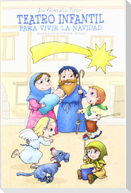 Para vivir la Navidad : teatro infantil