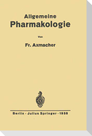 Allgemeine Pharmakologie