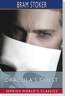 Dracula's Guest (Esprios Classics)