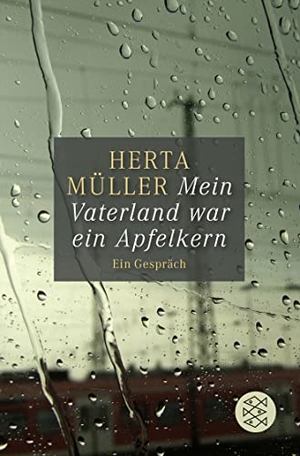 Müller, Herta. Mein Vaterland war ein Apfelkern - Ein Gespräch mit Angelika Klammer. FISCHER Taschenbuch, 2016.