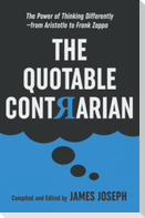 The Quotable Contrarian