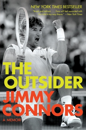 Connors, Jimmy. Outsider, The. Harper Paperbacks, 2020.
