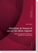 Didactique du français et accueil des élèves migrants