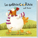 La Gallina Cocorina (Clucky the Hen)