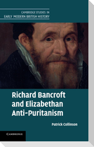 Richard Bancroft and Elizabethan Anti-Puritanism