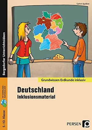 Spellner, Cathrin. Deutschland - Inklusionsmaterial - 5. bis 10. Klasse. Persen Verlag i.d. AAP, 2020.