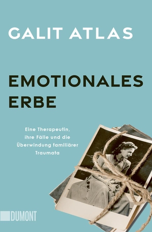 Atlas, Galit. Emotionales Erbe - Eine Therapeutin, ihre Fälle und die Überwindung familiärer Traumata. DuMont Buchverlag GmbH, 2024.