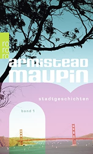 Heinz Vrchota / Armistead Maupin. Stadtgeschichten. ROWOHLT Taschenbuch, 2005.