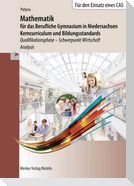 Mathematik für das Berufliche Gymnasium in Niedersachsen. Schulbuch. Schwerpunkt Wirtschaft - Analysis
