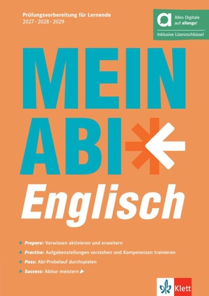 Kelly, Svenja / Poerner, Mary-Ann et al. Mein Abi Englisch (2027-2029) - Hybride Ausgabe allango - Arbeitsheft inklusive Lizenzschlüssel allango (36 Monate) mit digitalen Extras. Klett Sprachen GmbH, 2026.