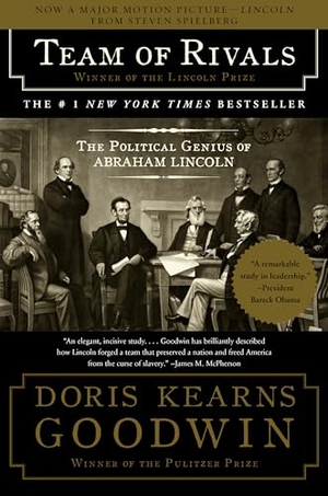 Goodwin, Doris Kearns. Team of Rivals - The Political Genius of Abraham Lincoln. Simon + Schuster LLC, 2006.