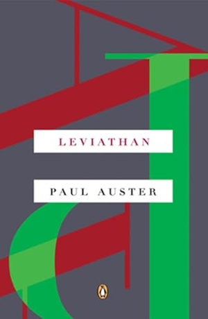 Auster, Paul. Leviathan. Penguin Publishing Group, 1993.