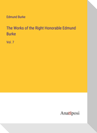 The Works of the Right Honorable Edmund Burke
