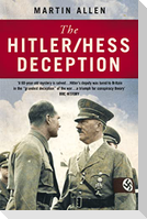 The Hitler/Hess Deception