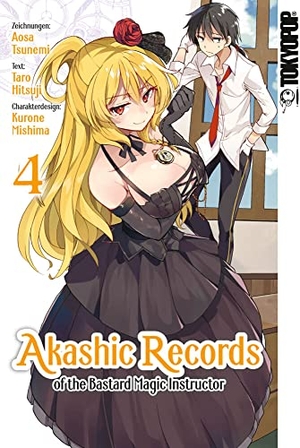 Tsunemi, Aosa / Mishima, Kurone et al. Akashic Records of the Bastard Magic Instructor 04. TOKYOPOP GmbH, 2019.