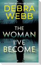 The Woman I've Become