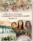 Lands of our Ancestors Combined Teacher's Guide