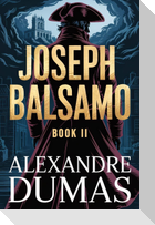 Joseph Balsamo - Book 2