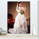 Die Braut - ein erotischer Fotokalender (Premium, hochwertiger DIN A2 Wandkalender 2023, Kunstdruck in Hochglanz)
