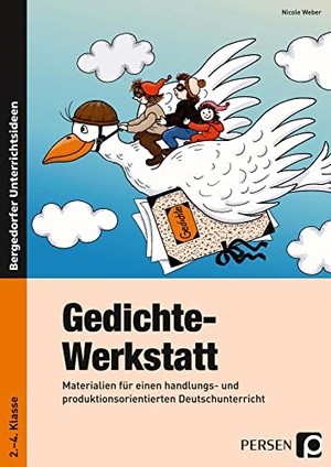 Gedichte-Werkstatt - 2. - 4. Klasse. Materialien für einen handlungs- und produktionsorientierten Deutschunterricht. Persen Verlag i.d. AAP, 2026.
