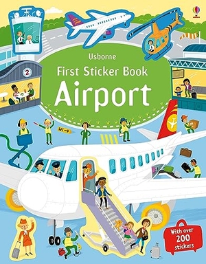 Smith, Sam. First Sticker Book: Airport. Usborne Publishing, 2017.