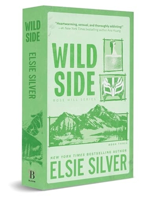 Silver, Elsie. Wild Side (Deluxe Edition). Sourcebooks, 2025.