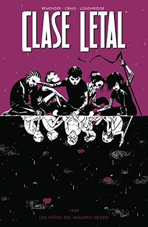 Craig, Wes / Remender, Rick et al. Los niños del agujero negro. Norma Editorial, S.A., 2016.