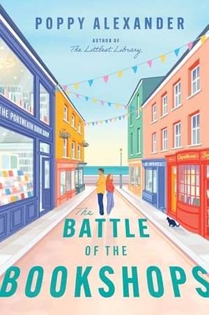 Alexander, Poppy. The Battle of the Bookshops - A Novel. Harper Collins Publ. USA, 2025.