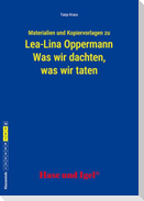 Begleitmaterial: Was wir dachten, was wir taten