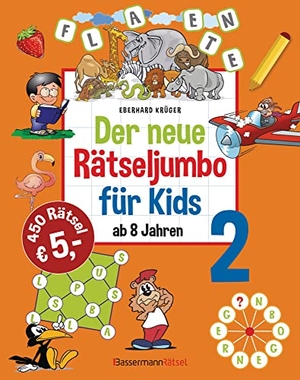 Krüger, Eberhard. Der neue Rätseljumbo für Kids 2. Bassermann, Edition, 2021.