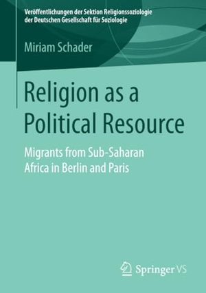 Schader, Miriam. Religion as a Political Resource 