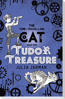 The Time-Travelling Cat and the Tudor Treasure