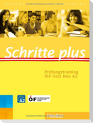 Schritte plus. Prüfungstraining ÖIF-Test Neu A2 mit Audios online