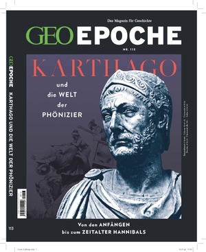 Schröder, Jens / Markus Wolff. GEO Epoche 113/2022 - Karthago - Das Magazin für Geschichte. Gruner + Jahr Geo-Mairs, 2022.