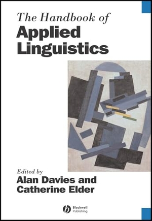Davies / Elder. Handbook of Applied Linguistics. John Wiley & Sons, 2005.