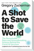 A Shot to Save the World