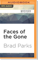 Faces of the Gone
