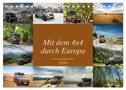 Mit dem 4x4 durch Europa (Tischkalender 2024 DIN A5 quer), CALVENDO Monatskalender