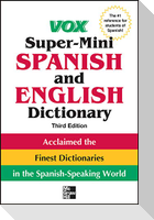 Vox Super-Mini Spanish and English Dictionary