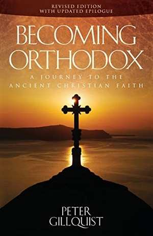 Gillquist, Peter E.. Becoming Orthodox - A Journey to the Ancient Christian Faith. Ancient Faith Publishing, 2021.