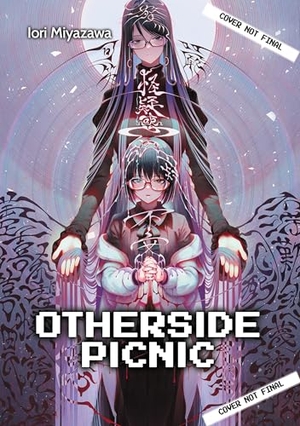 Miyazawa, Iori / Mccann, Sean et al. Otherside Picnic: Omnibus 4. Little, Brown, 2024.