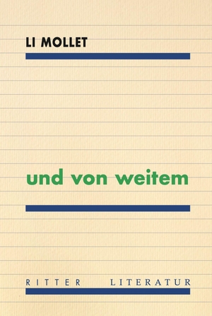 Mollet, Li. und von weitem. Ritter Verlag, 2026.