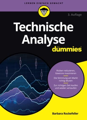 Rockefeller, Barbara. Technische Analyse für Dummies. Wiley-VCH GmbH, 2022.