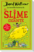 La Incríble Historia De... El Slime Gigante / Slime