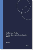 Hathor and Thoth