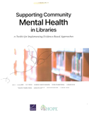 Supporting Community Mental Health in Libraries