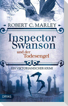 Inspector Swanson und der Todesengel